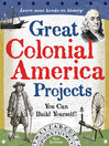 Great Colonial America Projects You Can Build Yourself